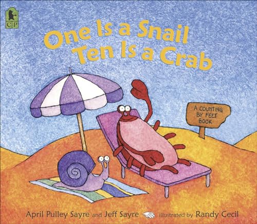 Stock image for One Is a Snail, Ten Is a Crab: A Counting by Feet Book for sale by HPB-Movies