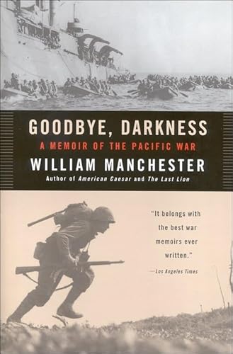 Stock image for Goodbye Darkness: A Memoir of the Pacific War for sale by Irish Booksellers