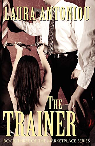 9781613900253: The Trainer: Volume 3 (The Marketplace Series)