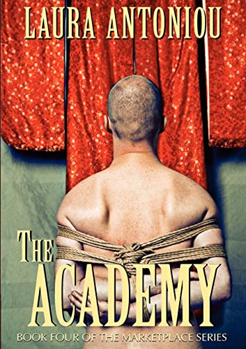 9781613900420: The Academy: Volume 4 (The Marketplace Series)