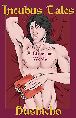 Stock image for Incubus Tales: A Thousand Words for sale by Lucky's Textbooks