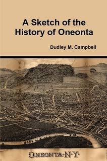 9781613930274: A Sketch of the History of Oneonta