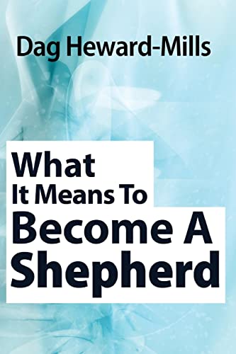 Stock image for What it Means to Become a Shepherd for sale by Bookmans