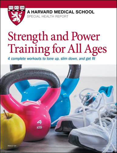 9781614011316: Strength and Power Training for All Ages: 4 complete workouts to tone up, slim down, and get fit