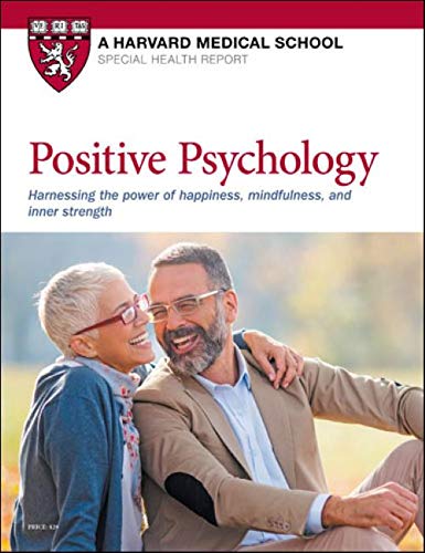 Beispielbild fr Positive Psychology: Harnessing the power of happiness, mindfulness, and inner strength zum Verkauf von Wonder Book