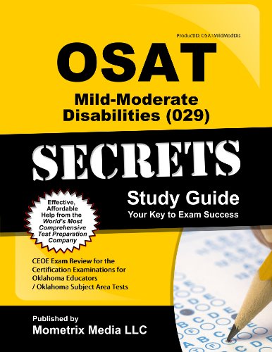 9781614032960: OSAT Mild-Moderate Disabilities (029) Secrets Study Guide: CEOE Exam Review for the Certification Examinations for Oklahoma Educators / Oklahoma Subject Area Tests by CEOE Exam Secrets Test Prep Team (2013-02-14)