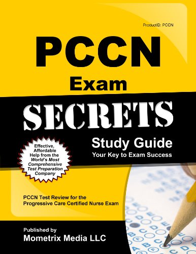 9781614033141: PCCN Exam Secrets Study Guide: PCCN Test Review for the Progressive Care Certified Nurse Exam