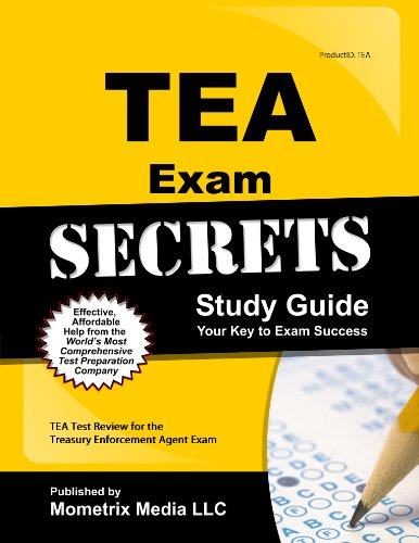 9781614034162: TEA Exam Secrets Study Guide: TEA Test Review for the Treasury Enforcement Agent Exam