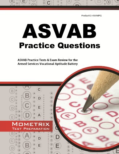 Beispielbild fr ASVAB Practice Questions: ASVAB Practice Tests & Exam Review for the Armed Services Vocational Aptit zum Verkauf von Save With Sam
