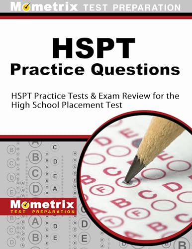 Beispielbild fr HSPT Practice Questions: HSPT Practice Tests Exam Review for the High School Placement Test zum Verkauf von Goodwill Southern California