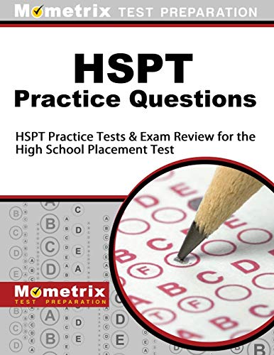 Imagen de archivo de HSPT Practice Questions: HSPT Practice Tests Exam Review for the High School Placement Test a la venta por Goodwill Southern California