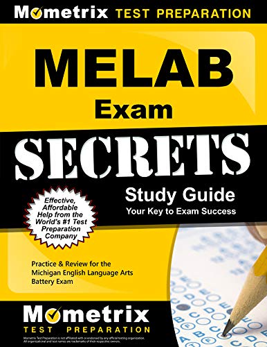 Imagen de archivo de MELAB Secrets Study Guide : MELAB Test Review for the Michigan English Language Arts Battery a la venta por Better World Books