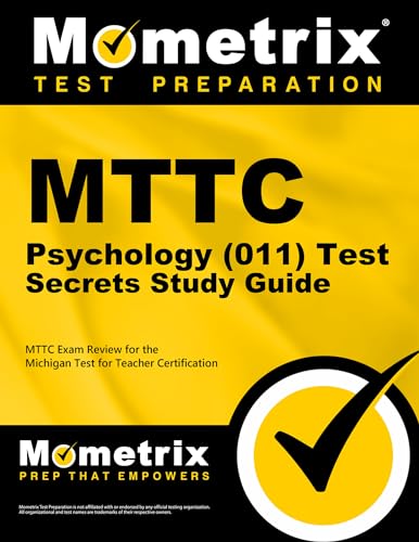 Stock image for MTTC Psychology (011) Test Secrets Study Guide: MTTC Exam Review for the Michigan Test for Teacher Certification for sale by GF Books, Inc.