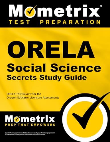 9781614036692: Orela Social Science Secrets Study Guide: Orela Test Review for the Oregon Educator Licensure Assessments