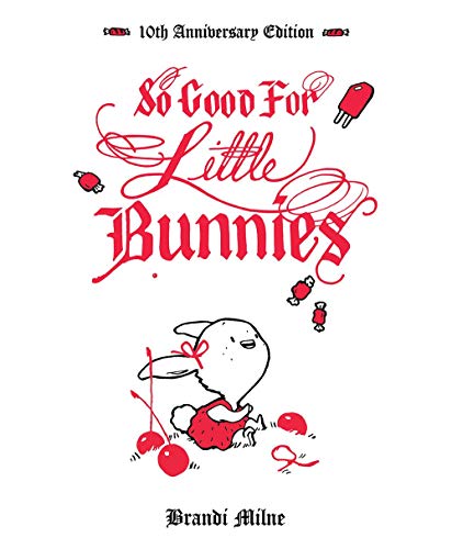 Stock image for So Good For Little Bunnies for sale by Books From California