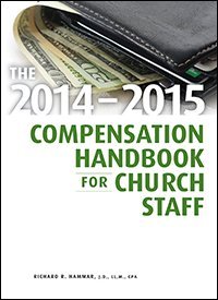 Stock image for The 2014-2015 Compensation Handbook for Church Staff for sale by Mispah books