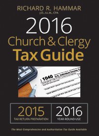 Beispielbild fr 2016 Church & Clergy Tax Guide [Paperback] Richard Hammer zum Verkauf von tttkelly1