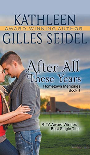 9781614179375: After All These Years (Hometown Memories, Book 1) (1)