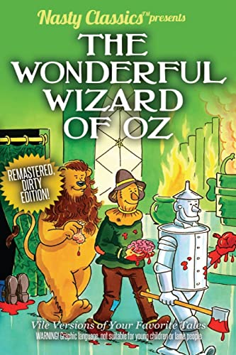 9781614200093: The Wonderful Wizard of Oz: Remastered Dirty Edition