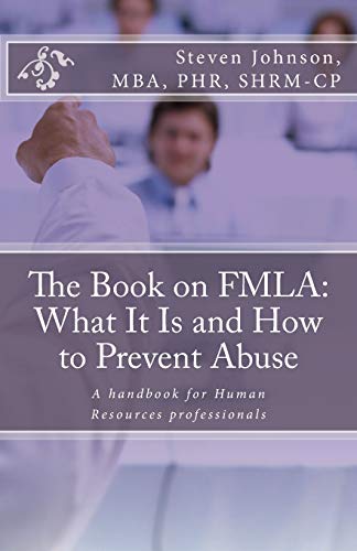 

The Book on FMLA: What It Is and How to Prevent Abuse