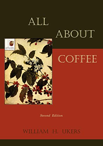 Stock image for All about Coffee (Second Edition) for sale by Booksavers of Virginia