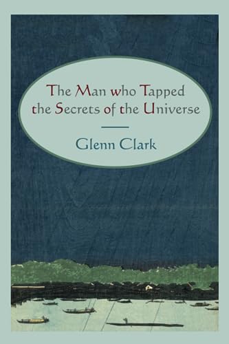 9781614270041: The Man Who Tapped the Secrets of the Universe