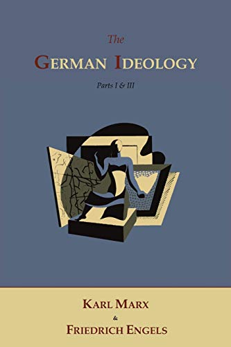 Beispielbild fr The German Ideology zum Verkauf von Books From California