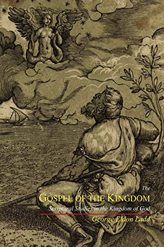 Stock image for The Gospel of the Kingdom for sale by GF Books, Inc.