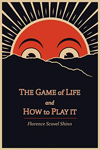 Stock image for The Game of Life and How to Play It for sale by Books Unplugged