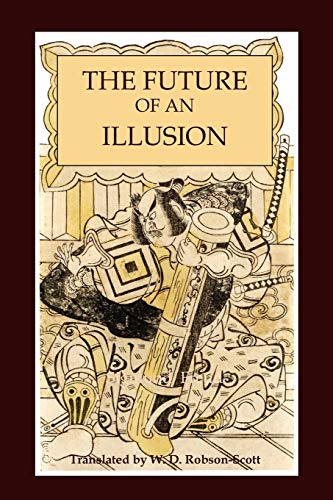 9781614270867: The Future of an Illusion