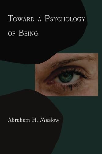 9781614271192: Toward A Psychology of Being: Reprint of 1962 Edition First Edition