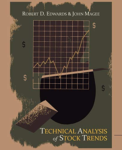 Technical Analysis of Stock Trends (9781614271505) by Edwards, Robert D.