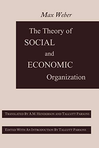 Beispielbild fr The Theory of Social and Economic Organization zum Verkauf von BooksRun