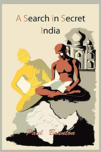 9781614272892: A Search in Secret India