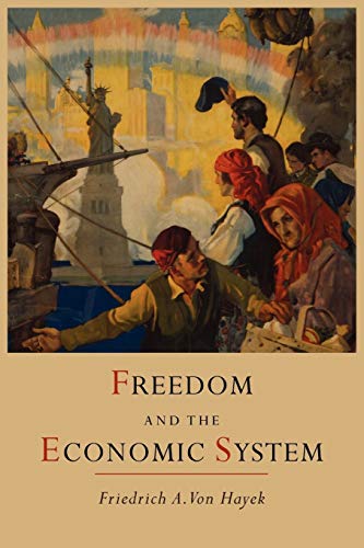 Imagen de archivo de Freedom and the Economic System a la venta por Lowry's Books