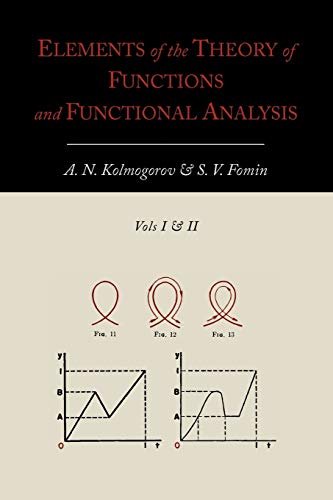 Beispielbild fr Elements of the Theory of Functions and Functional Analysis [Two Volumes in One] zum Verkauf von GF Books, Inc.