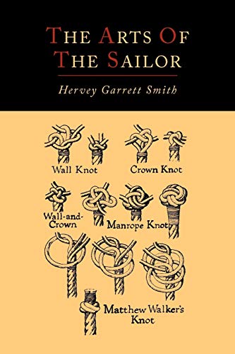 9781614273073: The Arts of the Sailor [Illustrated Edition]