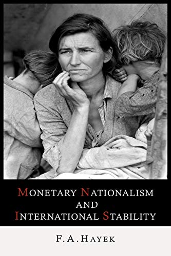 9781614273417: Monetary Nationalism and International Stability