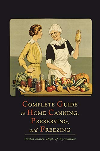 Beispielbild fr Complete Guide to Home Canning, Preserving, and Freezing zum Verkauf von Books From California
