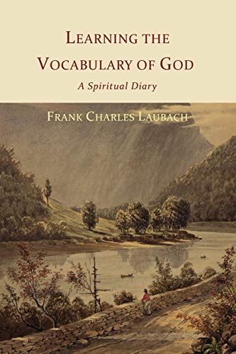 9781614273684: Learning the Vocabulary of God: A Spiritual Diary