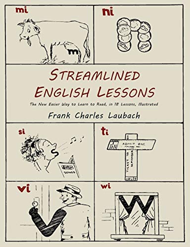 Stock image for Streamlined English Lessons: The New Easier Way To Learn To Read; In 18 Lessons, Illustrated for sale by GF Books, Inc.