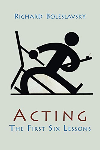 Stock image for Acting; the First Six Lessons for sale by Better World Books