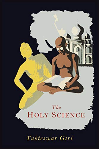 Beispielbild fr The Holy Science zum Verkauf von Half Price Books Inc.