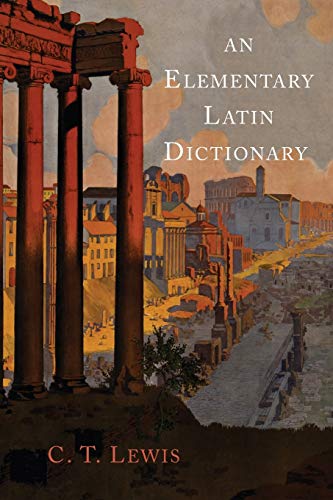 Stock image for An Elementary Latin Dictionary (Latin Edition) for sale by GF Books, Inc.