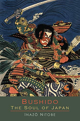 9781614275343: Bushido the Soul of Japan: An Exposition of Japanese Thought