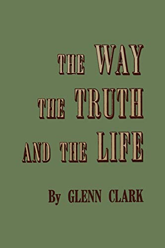 9781614275671: The Way, the Truth, and the Life