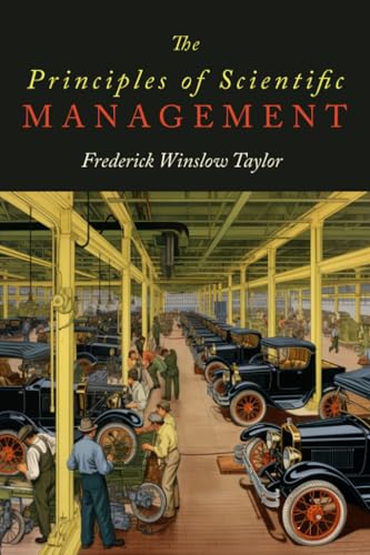 Stock image for The Principles of Scientific Management for sale by Books From California