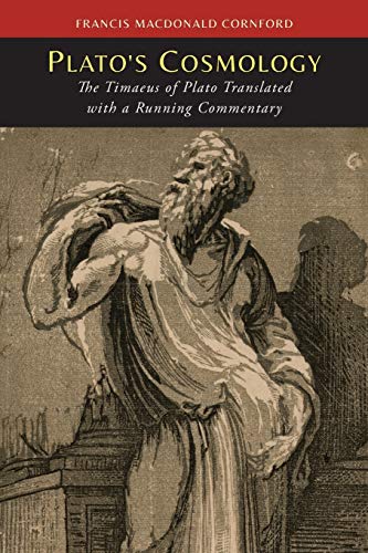 9781614276197: Plato's Cosmology: The Timaeus of Plato