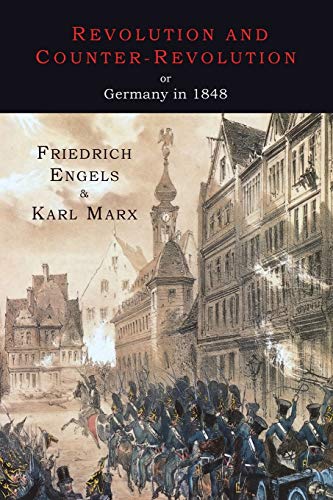 9781614276326: Revolution and Counter-Revolution or Germany in 1848