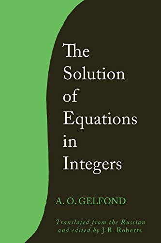 Beispielbild fr The Solution of Equations in Integers zum Verkauf von GF Books, Inc.